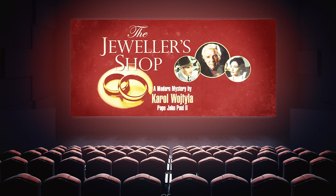 Catholic Movie Night: The Jeweller’s Shop